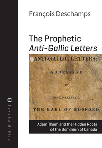 Cover image: The Prophetic Anti-Gallic Letters 1st edition 9781771860918