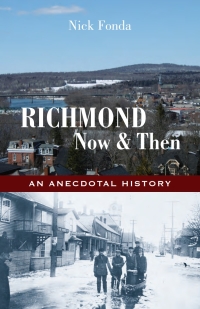 Cover image: Richmond, Now and Then 1st edition 9781771861281