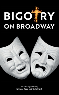 Cover image: Bigotry on Broadway 9781771862561