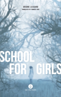 Cover image: School for Girls 9781771862912