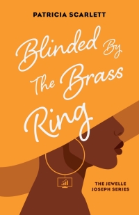 Imagen de portada: Blinded by the Brass Ring 9781771863148