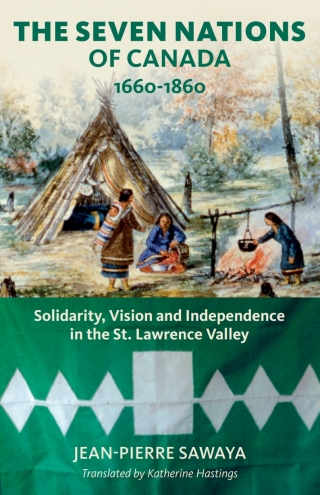 صورة الغلاف: The Seven Nations of Canada 1660-1860 9781771863322