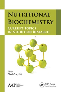 Cover image: Nutritional Biochemistry 1st edition 9781771881456