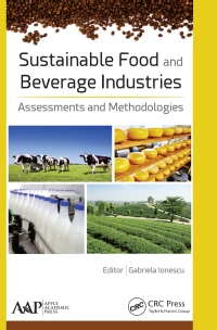 Cover image: Sustainable Food and Beverage Industries 1st edition 9781771884105