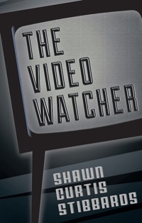 Omslagafbeelding: The Video Watcher 9781771960199