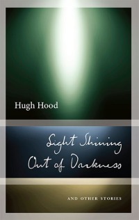 Imagen de portada: Light Shining Out of Darkness: And Other Stories 9781771961882