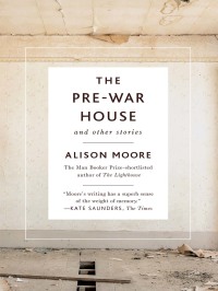 Cover image: The Pre-War House and Other Stories 9781771962155