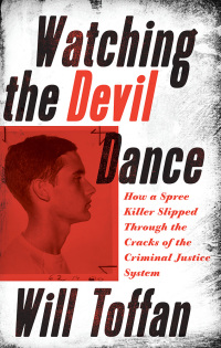 Cover image: Watching the Devil Dance 9781771963251