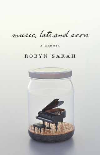 Cover image: Music, Late and Soon 9781771963565