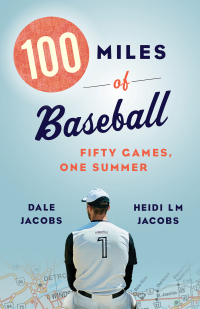 Cover image: 100 Miles of Baseball 9781771963909