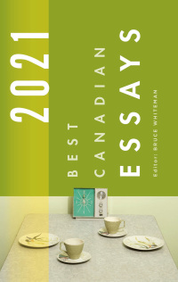 Imagen de portada: Best Canadian Essays 2021 9781771964371