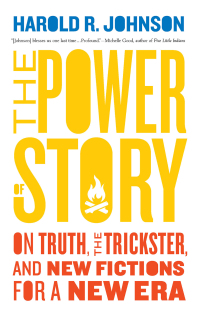 Cover image: The Power of Story 9781771964876