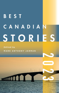 Omslagafbeelding: Best Canadian Stories 2023 9781771965019