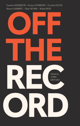 Titelbild: Off the Record 9781771965453
