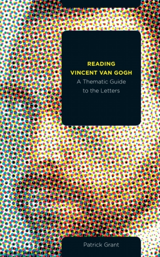 صورة الغلاف: Reading Vincent van Gogh 9781771991872