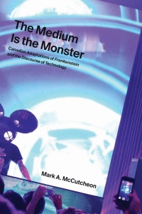 Imagen de portada: The Medium Is the Monster 9781771992244