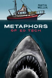 Cover image: Metaphors of Ed Tech 9781771993500
