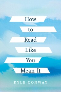 Cover image: How to Read Like You Mean It 9781771993746