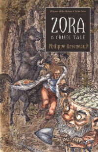 Cover image: Zora, A Cruel Tale 9781772011753