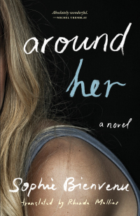Cover image: Around Her 9781772012095