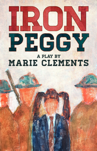 Cover image: Iron Peggy 9781772012538