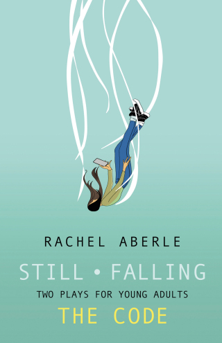 Cover image: Still • Falling and The Code 9781772013993