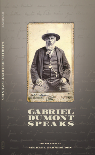 Cover image: Gabriel Dumont Speaks 2nd Edition 2nd edition 9780889226258