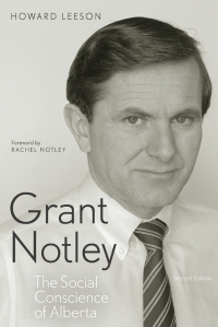 Cover image: Grant Notley 2nd edition 9781772121254