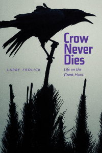Cover image: Crow Never Dies 9781772120851