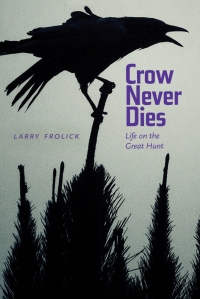 Imagen de portada: Crow Never Dies 9781772120851