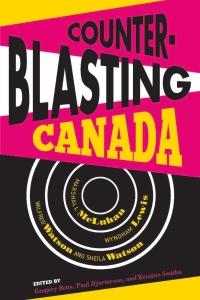 Cover image: Counterblasting Canada 9781772120370