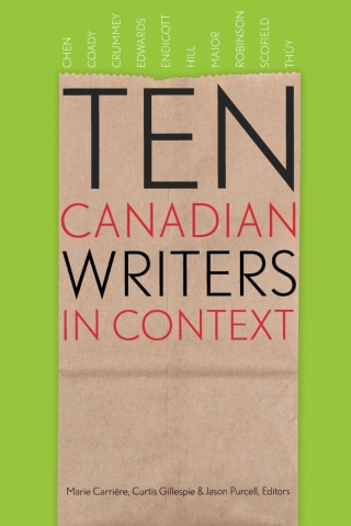 Cover image: Ten Canadian Writers in Context 9781772121414