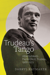 Cover image: Trudeau's Tango 9781772122657