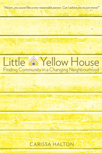 Omslagafbeelding: Little Yellow House 9781772123753