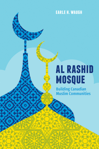 Imagen de portada: Al Rashid Mosque 9781772123333