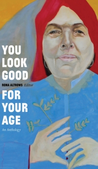 صورة الغلاف: You Look Good for Your Age 9781772125320