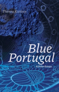 Immagine di copertina: Blue Portugal and Other Essays 9781772125993