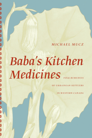 Omslagafbeelding: Baba's Kitchen Medicines 9780888645142