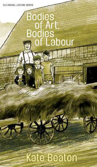 Cover image: Bodies of Art, Bodies of Labour 9781772128000