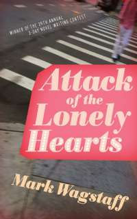 Imagen de portada: Attack of the Lonely Hearts 9781772141030