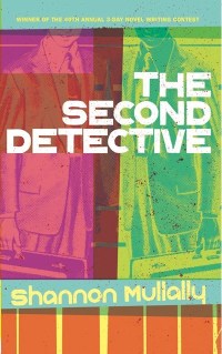 Cover image: The Second Detective 9781772141283