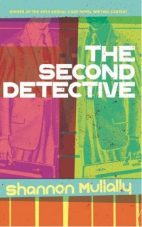 Cover image: The Second Detective 9781772141283