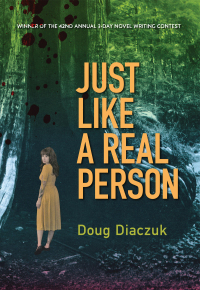 Cover image: Just Like a Real Person 9781772141764