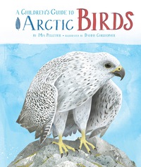 صورة الغلاف: A Children's Guide to rctic Birds 1st edition 9781927095676