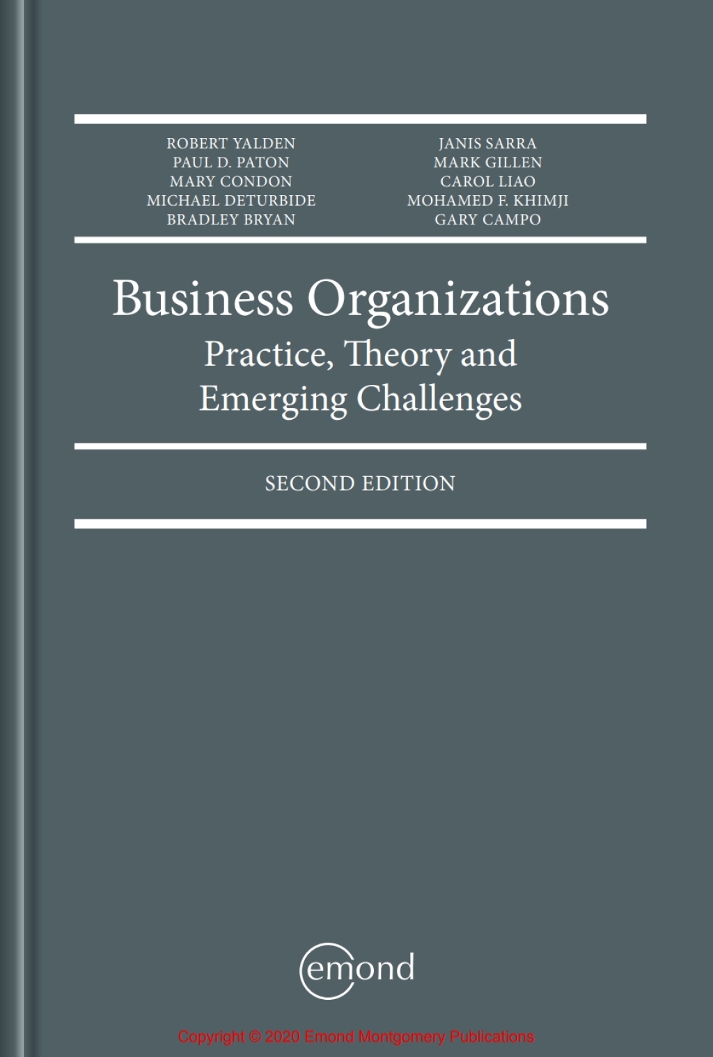 Business Organizations: Practice, Theory and Emerging Challenges 2nd Edition