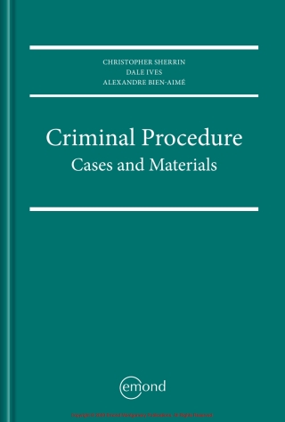 Cover image: Criminal Procedure: Cases and Materials 9781772553093