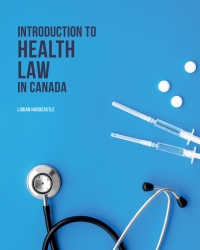 Cover image: Introduction to Health Law in Canada 1st edition 9781772554083
