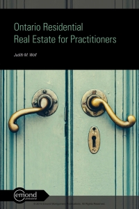 Cover image: Ontario Residential Real Estate for Practitioners 1st edition 9781772554601