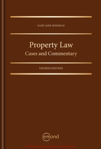 Cover image: Property Law: Cases and Commentary 4th edition 9781772554717