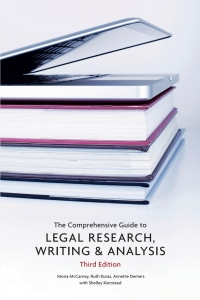 Cover image: The Comprehensive Guide to Legal Research, Writing & Analysis 3rd edition 9781772555356